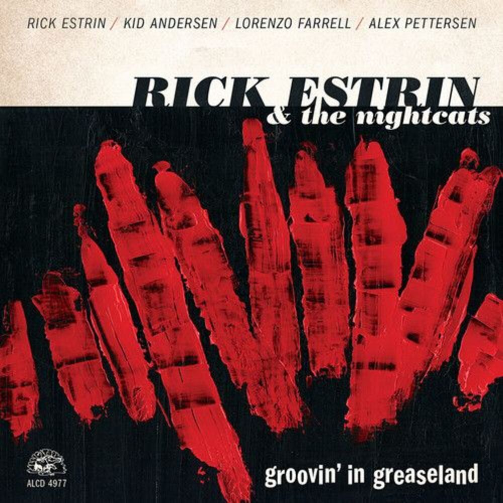 Rick Estrin & the Nightcats - Groovin' In Greaseland  CD